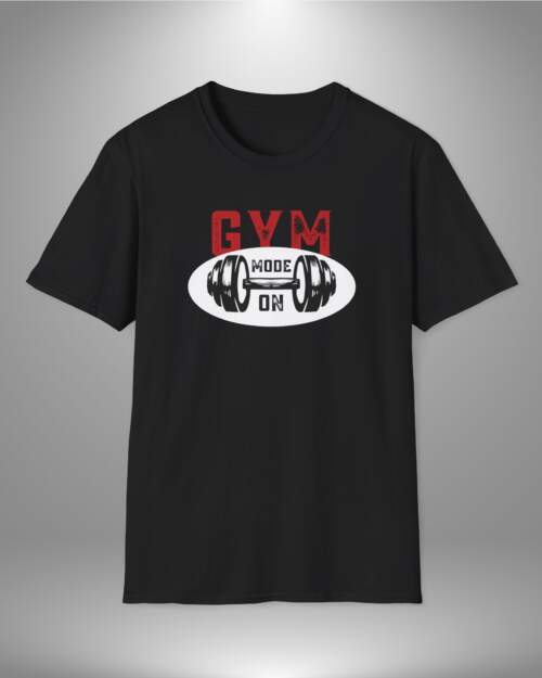 Gym Mode On - Unisex T-Shirt