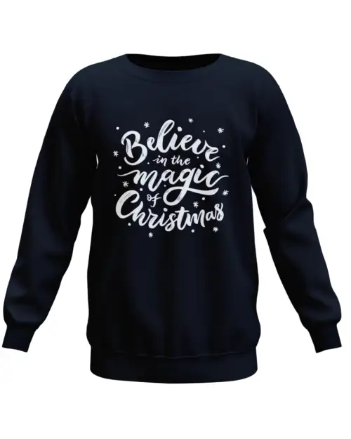 Believe In The Magic of Christmas Sweatshirt